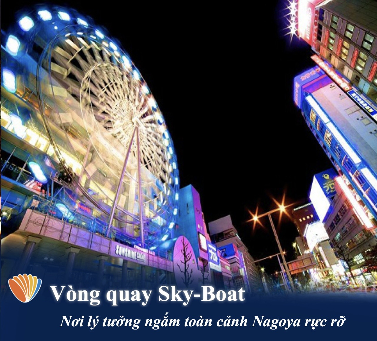 Vòng quay Sky-Boat ở Sunshine Sakae tại thành phố Nagoya