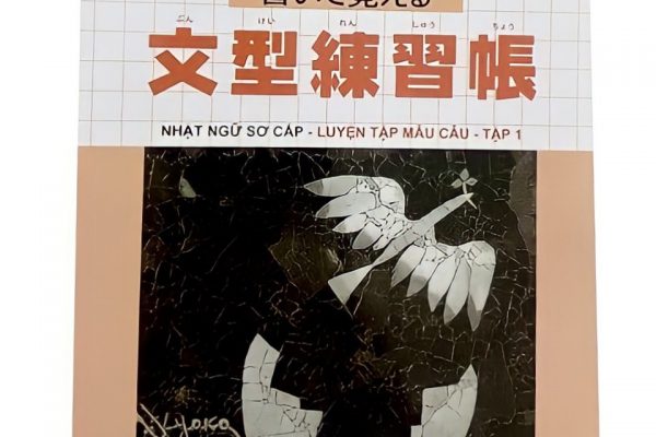 Sách Minna No Nihongo sơ cấp 1 bản cũ: Kaite Oboeru Bunkeirenshucho, luyện tập mẫu câu, giá rẻ