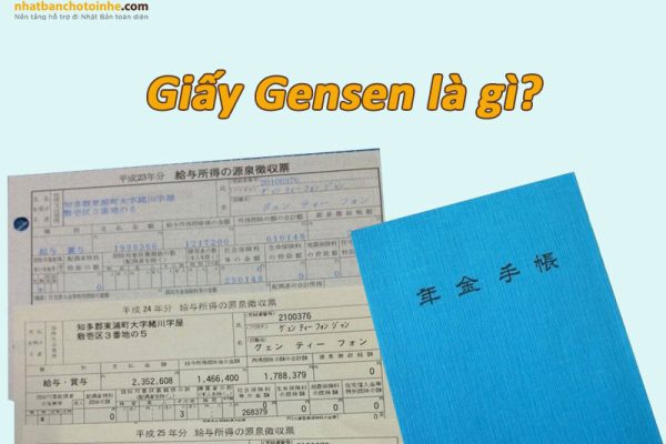 Giấy Gensen là gì? Hướng dẫn đọc giấy Gensen