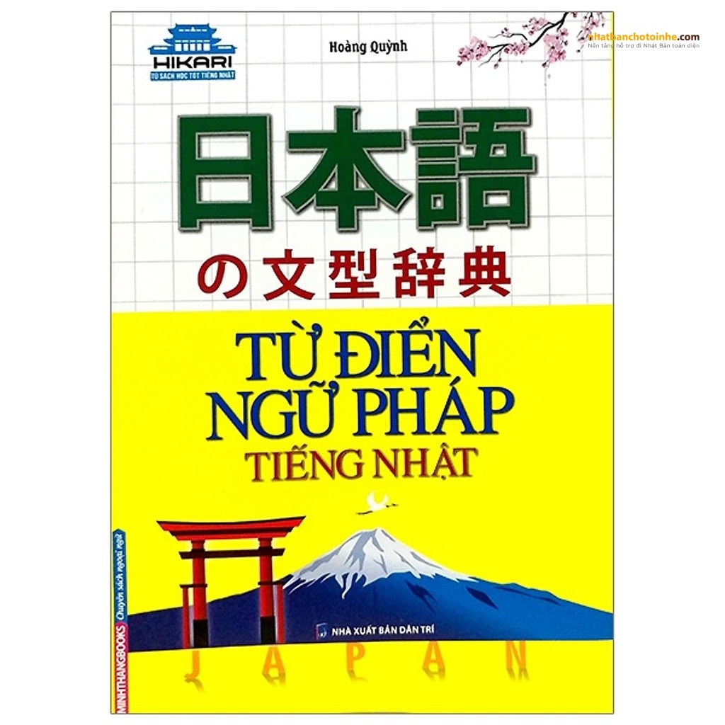 Từ điển Ngữ pháp tiếng Nhật Hikari - Sách học ngữ pháp tiếng Nhật 