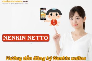 Nenkin Netto là gì? Hướng dẫn đăng ký và kiểm tra Nenkin nhanh
