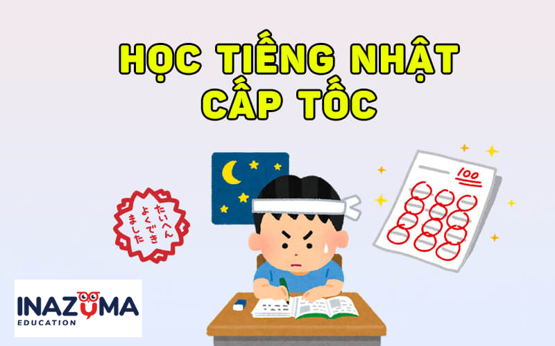 học tiếng Nhật cấp tốc