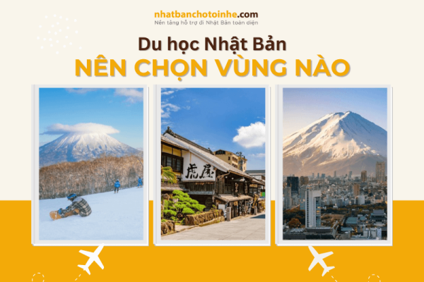 Du học Nhật Bản nên chọn vùng nào