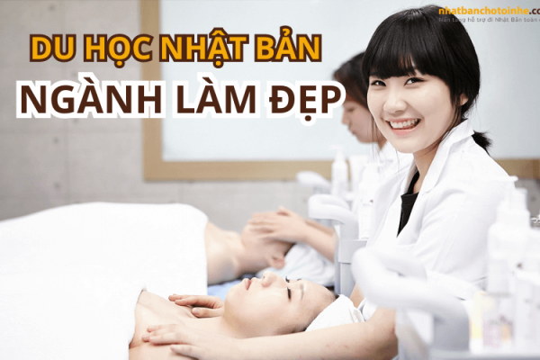 Tìm hiểu về du học Nhật Bản ngành làm đẹp