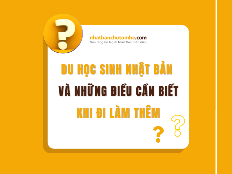 Du học sinh tìm kiếm công việc làm thêm ngay khi đến Nhật Bản