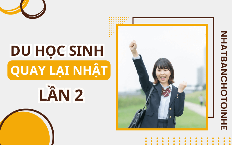 Du học sinh quay lại Nhật Bản lần 2