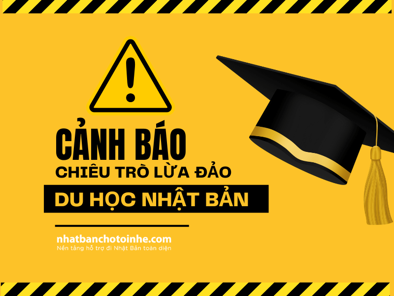 Cảnh báo lừa đảo du học Nhật Bản