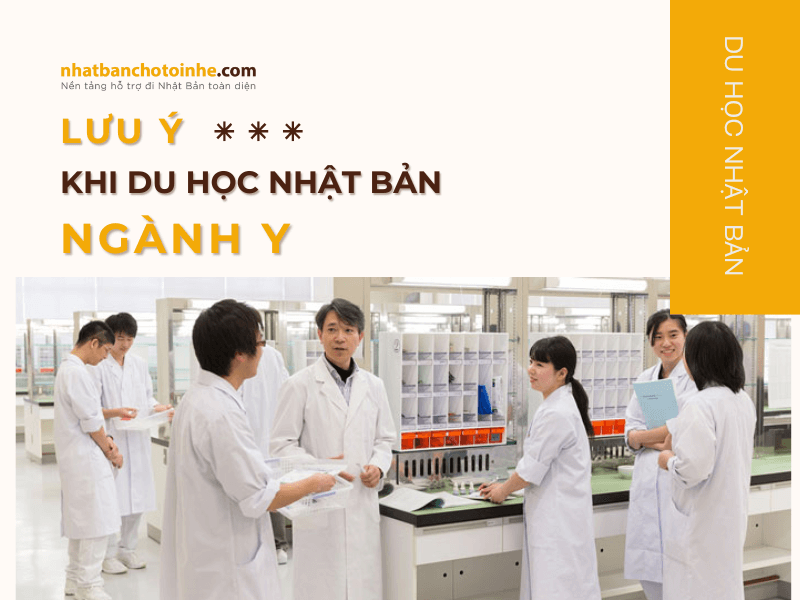 Những lưu ý cần biết khi du học Nhật Bản ngành Y