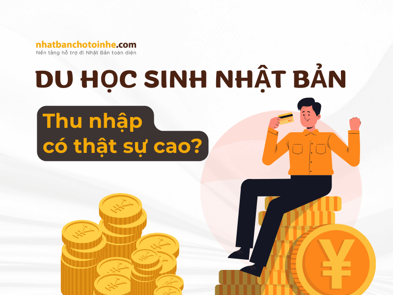 Khám phá mức lương của du học sinh Nhật Bản