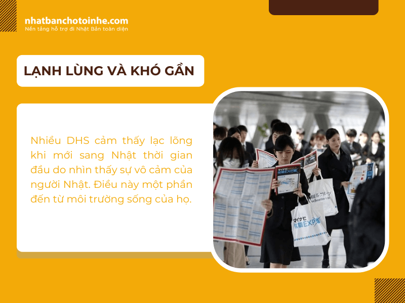 Con người khó gần hơn so với các nước khác