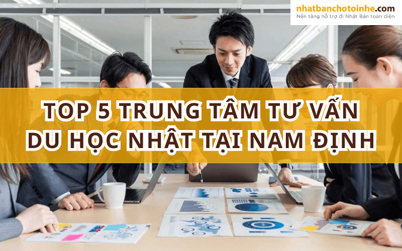 Top 5 trung tâm tư vấn du học Nhật Bản uy tín