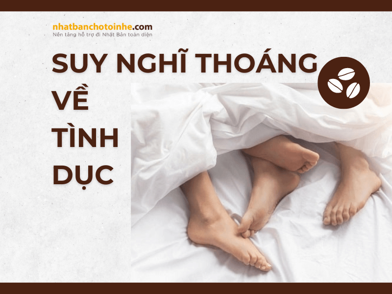 Suy nghĩ thoáng đối với tình dục