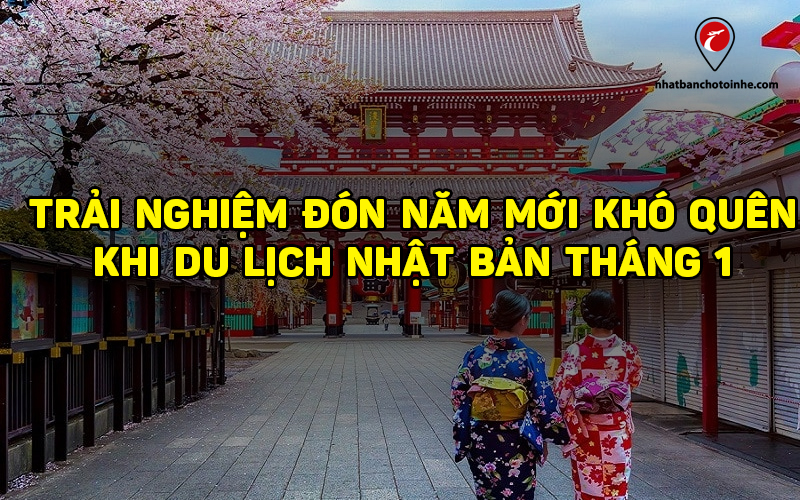 Du lịch Nhật Bản tháng 1