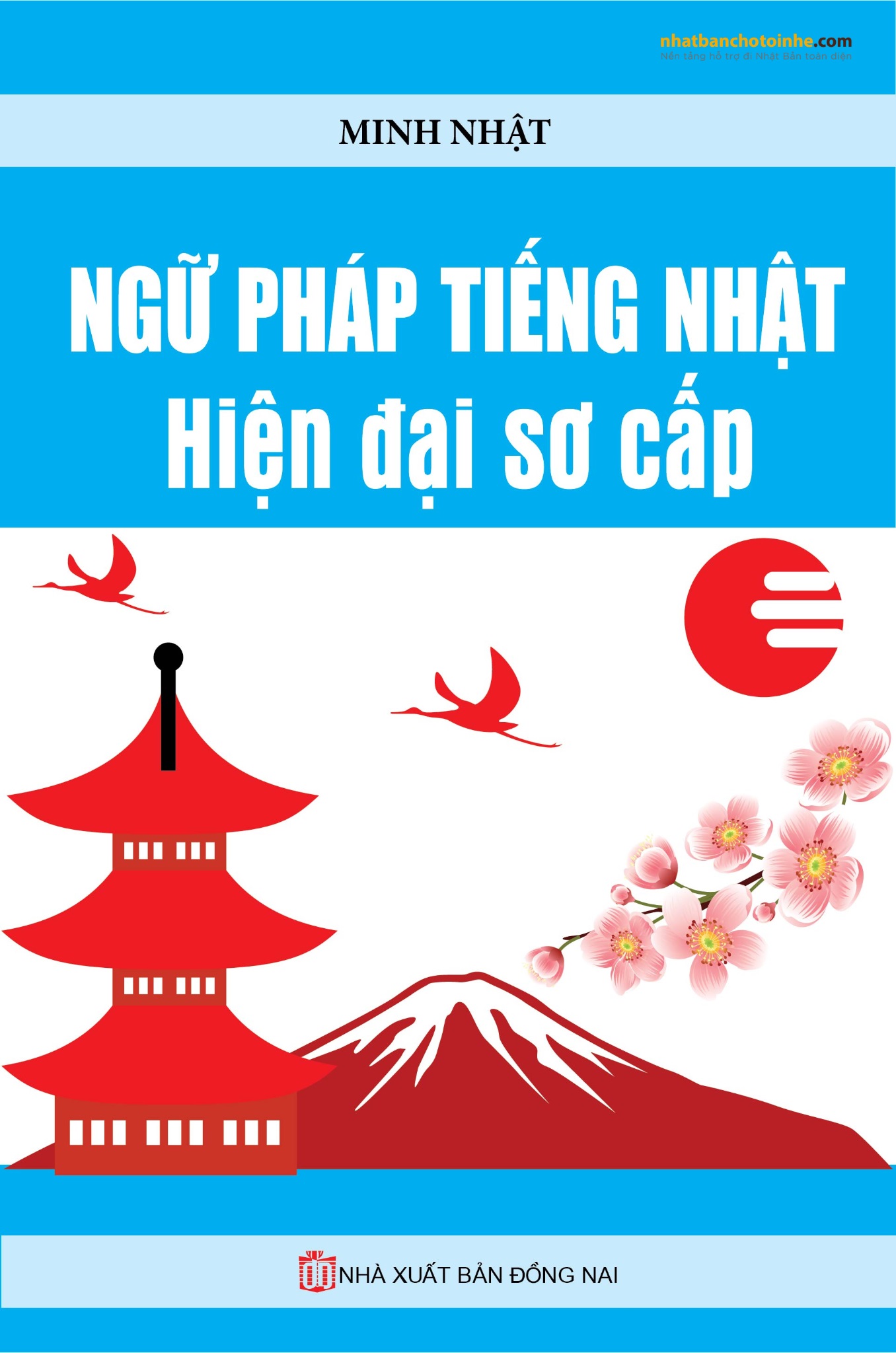 Ngữ pháp tiếng Nhật hiện đại sơ cấp Minh Nhật