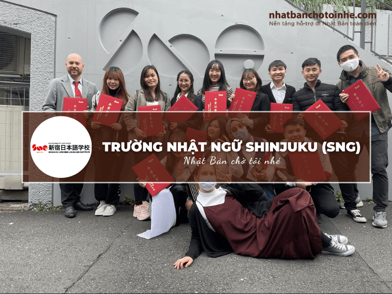 Trường Nhật ngữ Shinjuku (SNG): Thông tin tuyển sinh, đào tạo và học phí cần biết