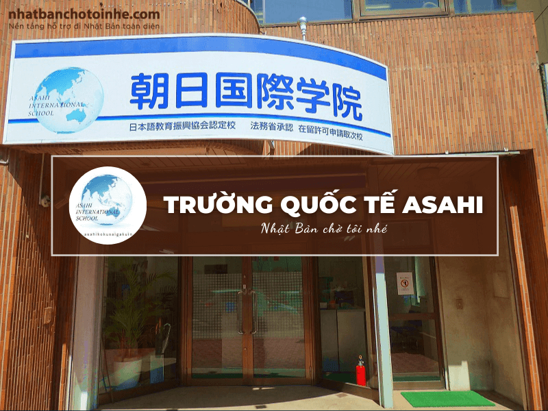 Trường Quốc tế Asahi: Thông tin tuyển sinh, đào tạo và học phí cần biết