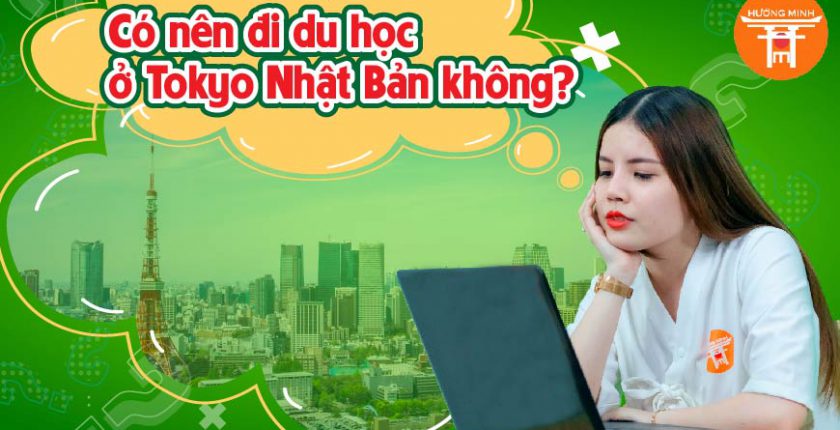 Du học Tokyo Nhật Bản Hành trình khám phá tri thức và cơ hội nghề nghiệp